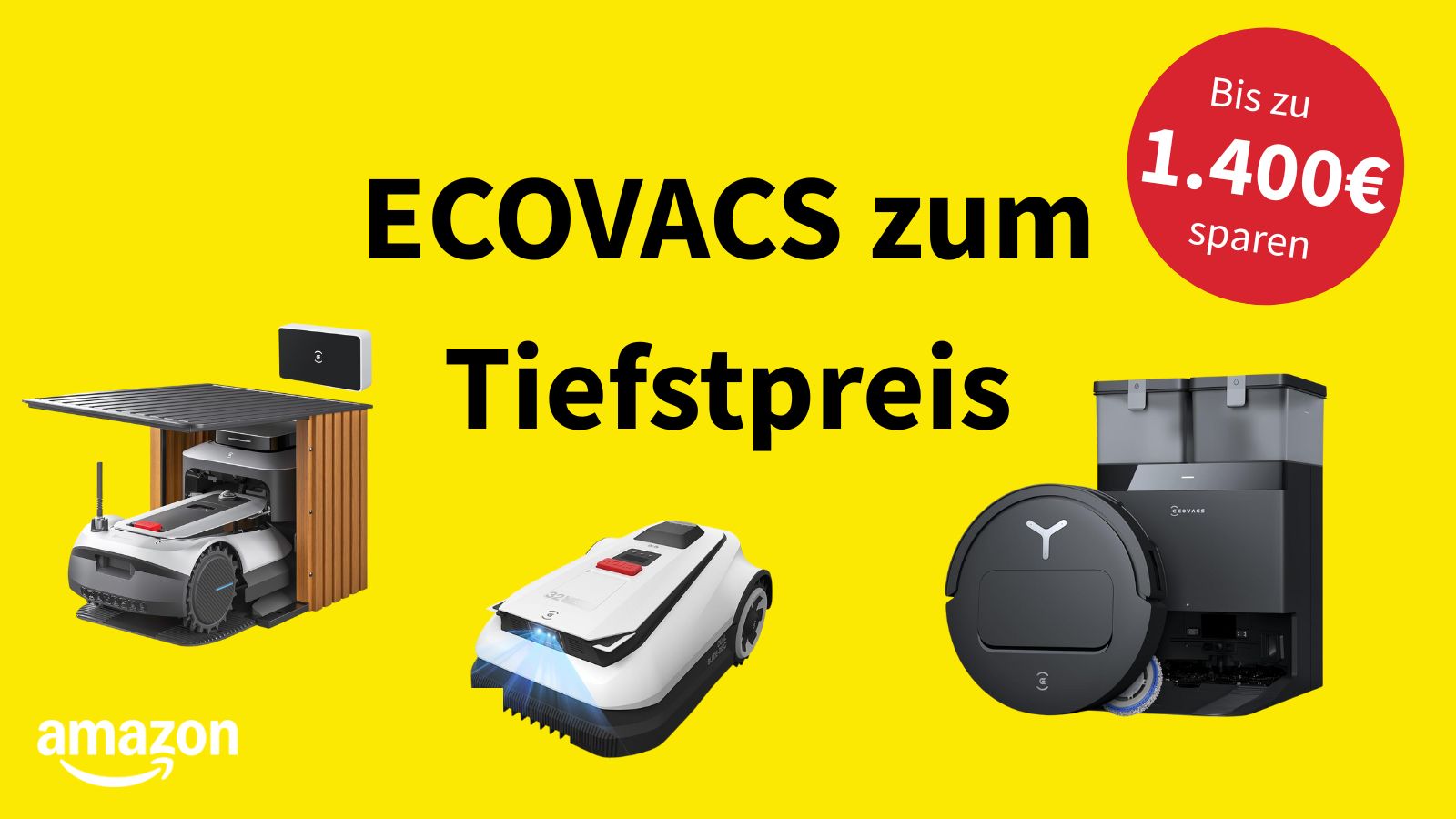 Prime Day 2026: ECOVACS lockt mit bis zu 700 Euro Rabatt auf Saugroboter, Fensterputzer und Mähroboter
